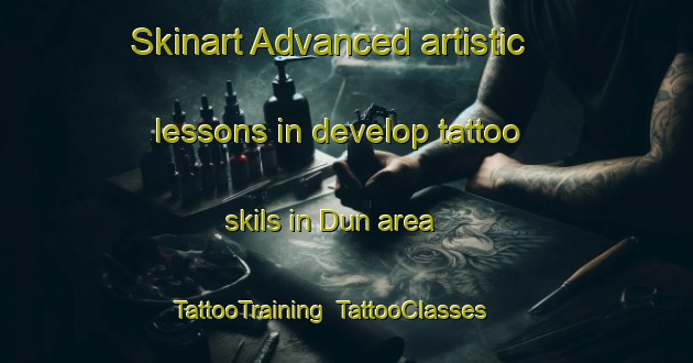 Skinart Advanced artistic lessons in develop tattoo skils in Dun area | TattooTraining | TattooClasses | SkinartTraining-Netherlands