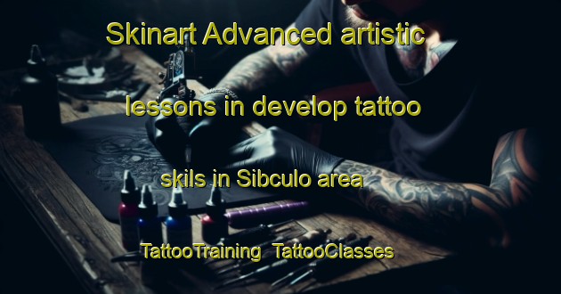 Skinart Advanced artistic lessons in develop tattoo skils in Sibculo area | TattooTraining | TattooClasses | SkinartTraining-Netherlands