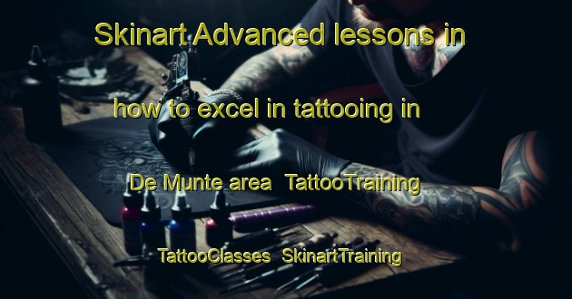 Skinart Advanced lessons in how to excel in tattooing in De Munte area | TattooTraining | TattooClasses | SkinartTraining-Netherlands