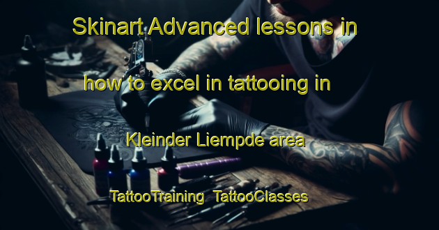 Skinart Advanced lessons in how to excel in tattooing in Kleinder Liempde area | TattooTraining | TattooClasses | SkinartTraining-Netherlands