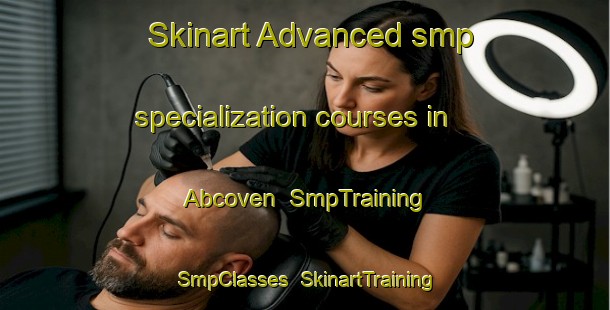 Skinart Advanced smp specialization courses in Abcoven | SmpTraining | SmpClasses | SkinartTraining-Netherlands