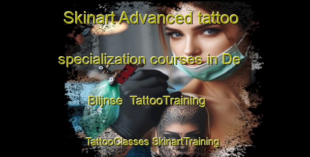 Skinart Advanced tattoo specialization courses in De Blijnse | #TattooTraining #TattooClasses #SkinartTraining-Netherlands