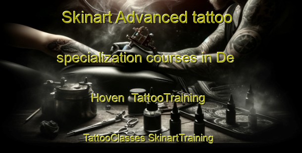 Skinart Advanced tattoo specialization courses in De Hoven | #TattooTraining #TattooClasses #SkinartTraining-Netherlands