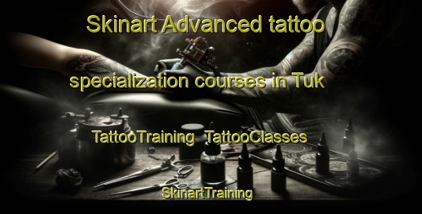 Skinart Advanced tattoo specialization courses in Tuk | TattooTraining | TattooClasses | SkinartTraining-Netherlands