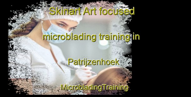 Skinart Art-focused microblading training in Patrijzenhoek | #MicrobladingTraining #MicrobladingClasses #SkinartTraining-Netherlands