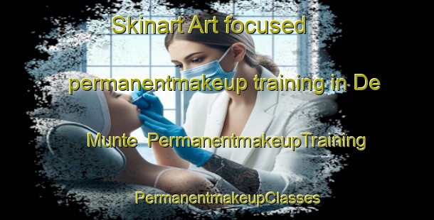 Skinart Art-focused permanentmakeup training in De Munte | #PermanentmakeupTraining #PermanentmakeupClasses #SkinartTraining-Netherlands