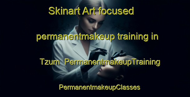 Skinart Art-focused permanentmakeup training in Tzum | #PermanentmakeupTraining #PermanentmakeupClasses #SkinartTraining-Netherlands