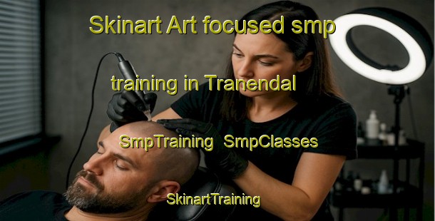 Skinart Art-focused smp training in Tranendal | SmpTraining | SmpClasses | SkinartTraining-Netherlands
