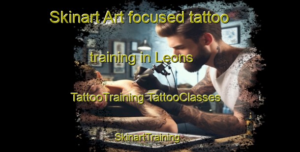 Skinart Art-focused tattoo training in Leons | #TattooTraining #TattooClasses #SkinartTraining-Netherlands