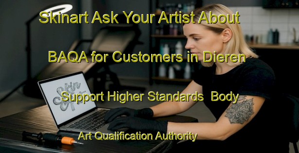 Skinart Ask Your Artist About BAQA for Customers in Dieren - Support Higher Standards | Body Art Qualification Authority | BAQA-Netherlands