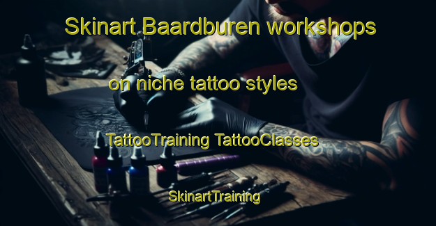 Skinart Baardburen workshops on niche tattoo styles | #TattooTraining #TattooClasses #SkinartTraining-Netherlands