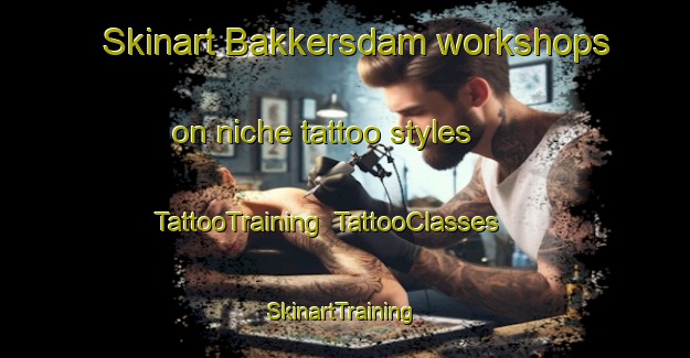 Skinart Bakkersdam workshops on niche tattoo styles | TattooTraining | TattooClasses | SkinartTraining-Netherlands