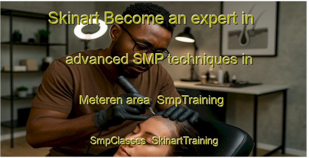 Skinart Become an expert in advanced SMP techniques in Meteren area | SmpTraining | SmpClasses | SkinartTraining-Netherlands