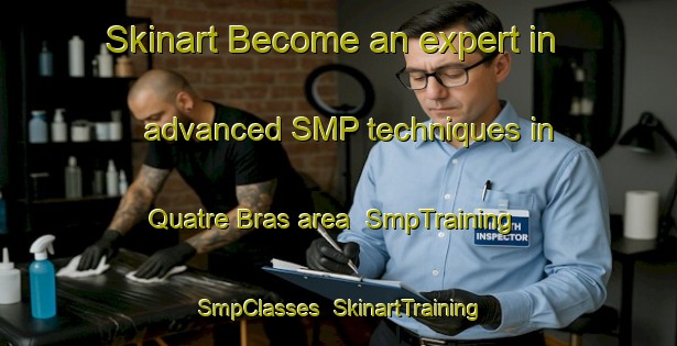 Skinart Become an expert in advanced SMP techniques in Quatre Bras area | SmpTraining | SmpClasses | SkinartTraining-Netherlands