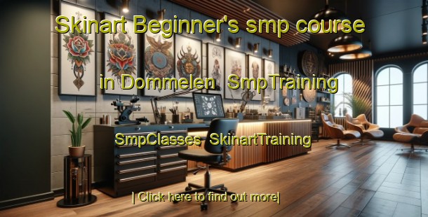 Skinart Beginner's smp course in Dommelen | SmpTraining | SmpClasses | SkinartTraining-Netherlands