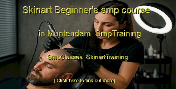 Skinart Beginner's smp course in Muntendam | SmpTraining | SmpClasses | SkinartTraining-Netherlands