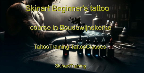 Skinart Beginner's tattoo course in Boudewijnskerke | #TattooTraining #TattooClasses #SkinartTraining-Netherlands