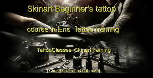 Skinart Beginner's tattoo course in Ens | TattooTraining | TattooClasses | SkinartTraining-Netherlands