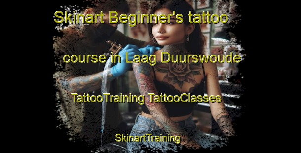 Skinart Beginner's tattoo course in Laag Duurswoude | #TattooTraining #TattooClasses #SkinartTraining-Netherlands