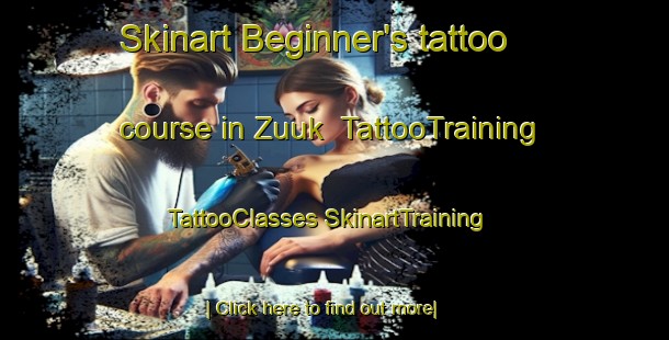 Skinart Beginner's tattoo course in Zuuk | #TattooTraining #TattooClasses #SkinartTraining-Netherlands