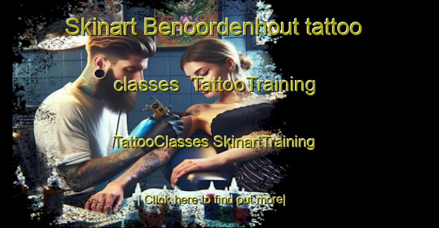 Skinart Benoordenhout tattoo classes | #TattooTraining #TattooClasses #SkinartTraining-Netherlands