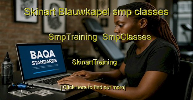 Skinart Blauwkapel smp classes | SmpTraining | SmpClasses | SkinartTraining-Netherlands
