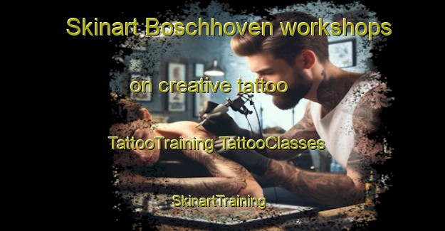 Skinart Boschhoven workshops on creative tattoo | #TattooTraining #TattooClasses #SkinartTraining-Netherlands