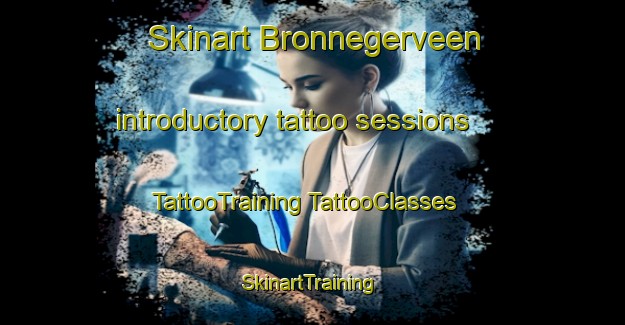 Skinart Bronnegerveen introductory tattoo sessions | #TattooTraining #TattooClasses #SkinartTraining-Netherlands