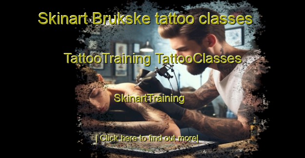 Skinart Brukske tattoo classes | #TattooTraining #TattooClasses #SkinartTraining-Netherlands