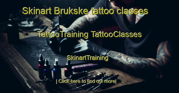 Skinart Brukske tattoo classes | #TattooTraining #TattooClasses #SkinartTraining-Netherlands