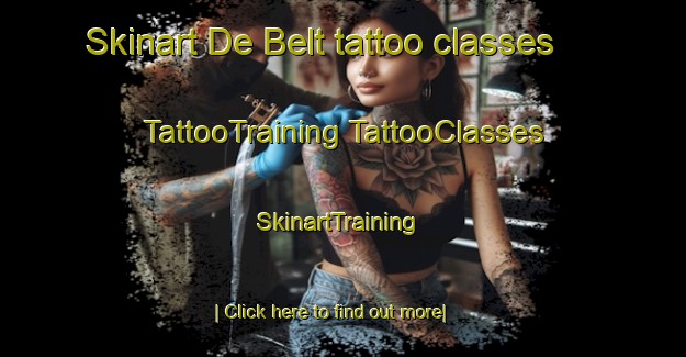 Skinart De Belt tattoo classes | #TattooTraining #TattooClasses #SkinartTraining-Netherlands