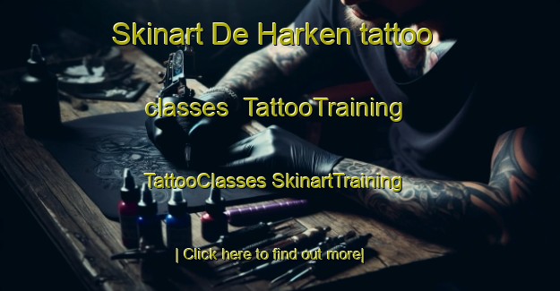 Skinart De Harken tattoo classes | #TattooTraining #TattooClasses #SkinartTraining-Netherlands