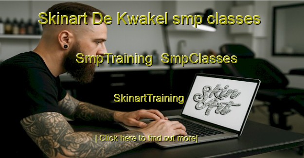 Skinart De Kwakel smp classes | SmpTraining | SmpClasses | SkinartTraining-Netherlands