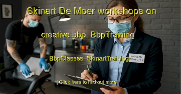Skinart De Moer workshops on creative bbp | BbpTraining | BbpClasses | SkinartTraining-Netherlands