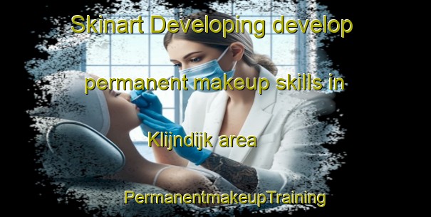 Skinart Developing develop permanent makeup skills in Klijndijk area | #PermanentmakeupTraining #PermanentmakeupClasses #SkinartTraining-Netherlands