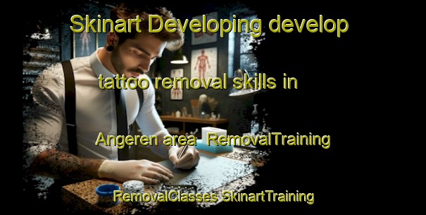 Skinart Developing develop tattoo removal skills in Angeren area | #RemovalTraining #RemovalClasses #SkinartTraining-Netherlands