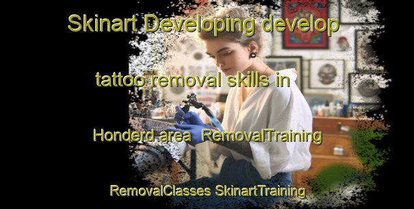 Skinart Developing develop tattoo removal skills in Honderd area | #RemovalTraining #RemovalClasses #SkinartTraining-Netherlands