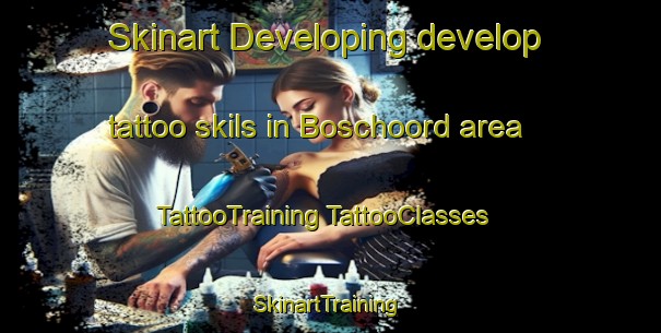 Skinart Developing develop tattoo skils in Boschoord area | #TattooTraining #TattooClasses #SkinartTraining-Netherlands