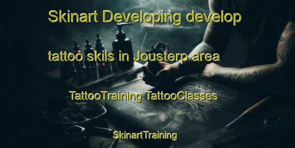 Skinart Developing develop tattoo skils in Jousterp area | #TattooTraining #TattooClasses #SkinartTraining-Netherlands