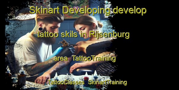 Skinart Developing develop tattoo skils in Rijsenburg area | TattooTraining | TattooClasses | SkinartTraining-Netherlands