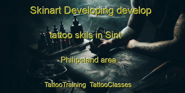 Skinart Developing develop tattoo skils in Sint Philipsland area | TattooTraining | TattooClasses | SkinartTraining-Netherlands
