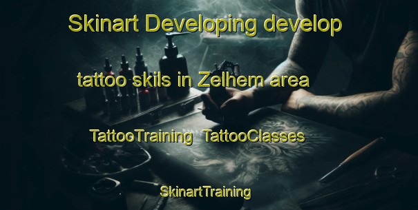Skinart Developing develop tattoo skils in Zelhem area | TattooTraining | TattooClasses | SkinartTraining-Netherlands