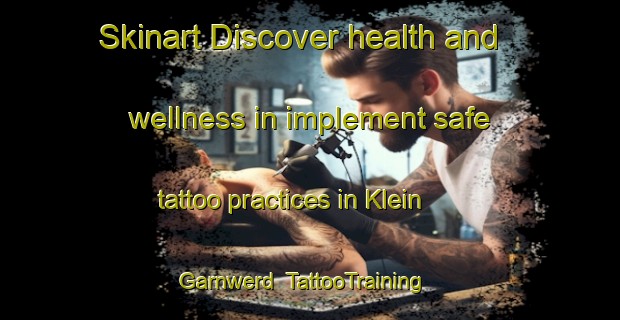 Skinart Discover health and wellness in implement safe tattoo practices in Klein Garnwerd | TattooTraining | TattooClasses | SkinartTraining-Netherlands