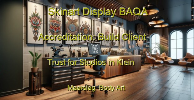 Skinart Display BAQA Accreditation: Build Client Trust for Studios in Klein Maarslag | Body Art Qualification Authority | BAQA-Netherlands
