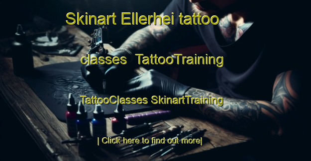 Skinart Ellerhei tattoo classes | #TattooTraining #TattooClasses #SkinartTraining-Netherlands