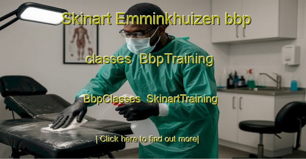 Skinart Emminkhuizen bbp classes | BbpTraining | BbpClasses | SkinartTraining-Netherlands