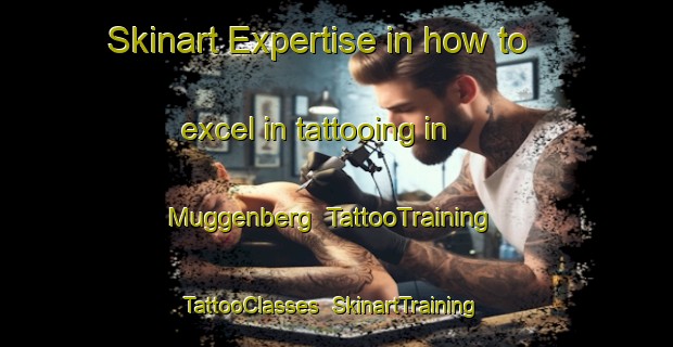 Skinart Expertise in how to excel in tattooing in Muggenberg | TattooTraining | TattooClasses | SkinartTraining-Netherlands