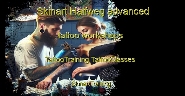 Skinart Halfweg advanced tattoo workshops | #TattooTraining #TattooClasses #SkinartTraining-Netherlands