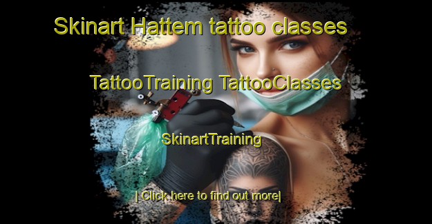 Skinart Hattem tattoo classes | #TattooTraining #TattooClasses #SkinartTraining-Netherlands