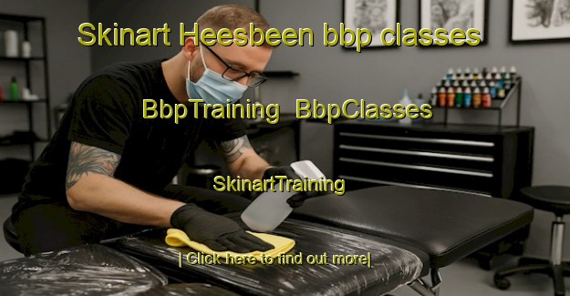 Skinart Heesbeen bbp classes | BbpTraining | BbpClasses | SkinartTraining-Netherlands